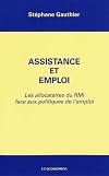 Assistance et emploi : Les allocataires du RMI face aux politiques de l'emploi