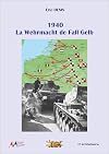 La Wehrmacht de Fall Gelb 1940