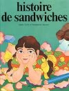 Histoire de sandwiches