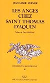 Les Anges chez Saint Thomas d'Aquin: fondements historiques et principes philosophiques