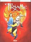 Triade, tome 1 : La Rencontre