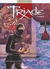 Triade, Tome 2 : L'initiation