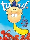 Titeuf, Tome 12 : Le Sens de la Vie