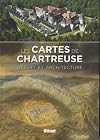Les cartes de Chartreuse. Désert et architecture