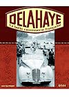 Delahaye : La belle carrosserie fran&ccedil;aise