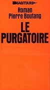 Le Purgatoire: Roman