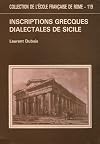 Inscriptions grecques dialectales de Sicile: Contribution a l'etude du vocabulaire grec colonial (Collection de l'Ecole francaise de Rome) (French Edition)