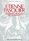Etienne Pasquier et ses Recherches de la France
