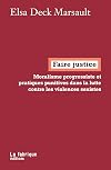 Faire justice: Moralisme progressiste et pratiques punitives dans la lutte contre les violences sexistes