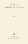 La Liqueur d'aloès