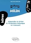 Milim : Apprendre et réviser le vocabulaire hébraïque en s'amusant