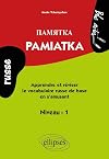 Pamiatka : Apprendre ou réviser le vocabulaire russe de base en s'amusant ; Niveau 1