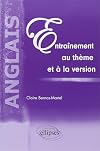 "anglais ; entrainement au thème et à la version"