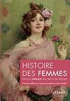 Histoire des Femmes dans la France des XIXème et XXéme Siècles