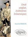 Droit anglais, institutions britanniques