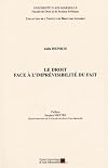 Le droit face à l'imprévisibilité du fait