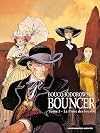 Bouncer, Tome 5 : La Proie des Louves