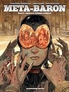 The Metabaron Vol. 3: Orne-8, The Techno-Cardinal