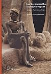 Les Batãmmariba, le peuple voyant : carnets d'une ethnologue