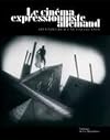le cinéma expressionniste allemand