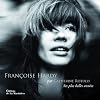 Françoise Hardy : Ses plus belles années