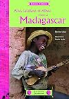 Aina, Lalatiana et Alisoa vivent à Madagascar
