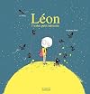 Léon. L'extra petit terrestre (Albums) (French Edition)