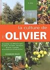 La culture de l'Olivier