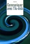 Communiquer avec l'au-delà