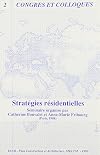 Stratégies résidentielles: Actes du séminaire organisé [à] Paris, 1988