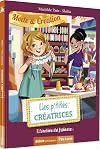 Les p’tites CRÉATRICES: L’atelier de Juliette