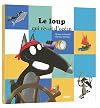 Mes grands albums - Le loup qui rêvait d'océan (grand format)