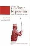 Célébrer le pouvoir : Dasai, une fête royale au Népal