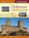 Les ch&acirc;teaux de Bretagne