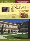 La Route des abbayes en Bourgogne
