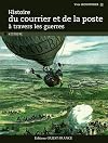 Histoire du courrier et de la poste à travers les guerres