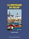 La Bretagne en relief