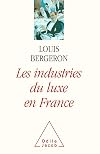 Les industries du luxe en France