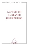 L'avenir de la grande distribution