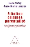 Filiation Origines Parentalité