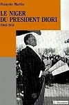 Le Niger du président Diori: Chronologie, 1960-1974 (French Edition)