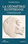 La géométrie égyptienne contribution de l'Afrique antique à la Mathématique mondiale