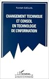 Changement technique et conseil en technologie de