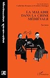 La maladie dans la Chine médiévale: La toux