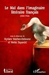 Le mal dans l'imaginaire littéraire français, 1850-1950