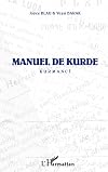 MANUEL DE KURDE: Kurmanji (French Edition)