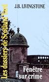 Les Dossiers de Scotland Yard, Tome 40 : Fenêtre sur crime