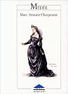 Charpentier : M&eacute;d&eacute;e : 1993 {programme book + libretto}