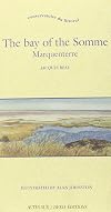 The bay of the Somme Marquenterre