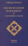 Les musulmans d'occident et l'avenir de l'islam